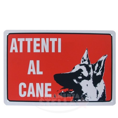 ETICHETTA CARTELLO TARGHETTA PLASTICA 30 X 20CM ATTENTI AL CANE PASTORE