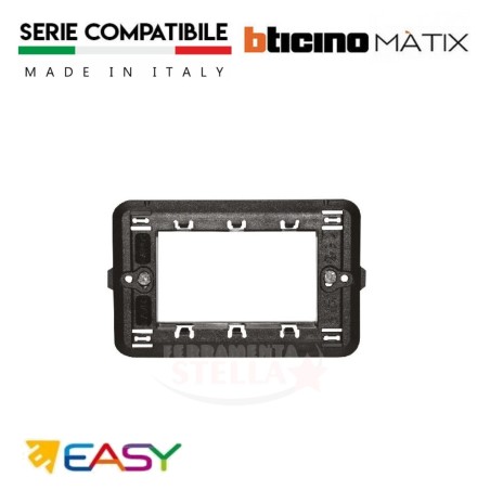 SUPPORTO 3 MODULI CON VITI AGGANCIO FRONTALE EASY - TIPO BTICINO MATIX 