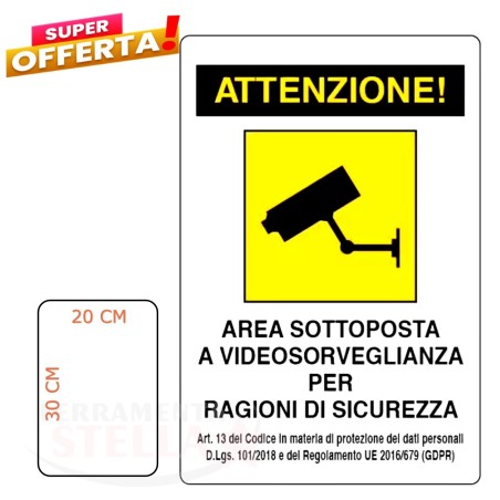 CARTELLO TARGA PLASTICA 30 x 20CM AREA SOTTOPOSTA A VIDEOSORVEGLIANZA TELECAMERA