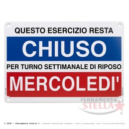Cartello Plastica Chiuso Mercoledi' | ferramentastella.it
