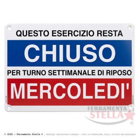 Cartello Plastica Chiuso Mercoledi' | ferramentastella.it