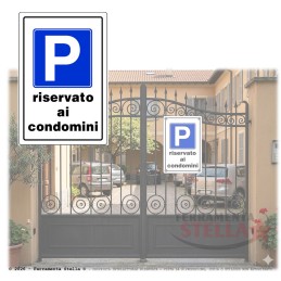 Cartello parcheggio riservato ai condomini | ferramentastella.it 2