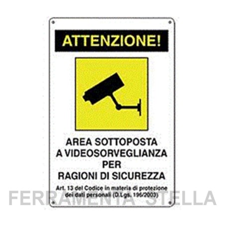 AREA SOTTOPOSTA A VIDEOSORVEGLIANZA