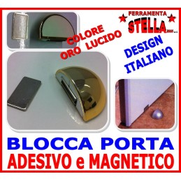 FERMA BLOCCA PORTA CALAMITATO ADESIVO ORO LUCIDO FERMAPORTA FERMAPORTE DESIGN