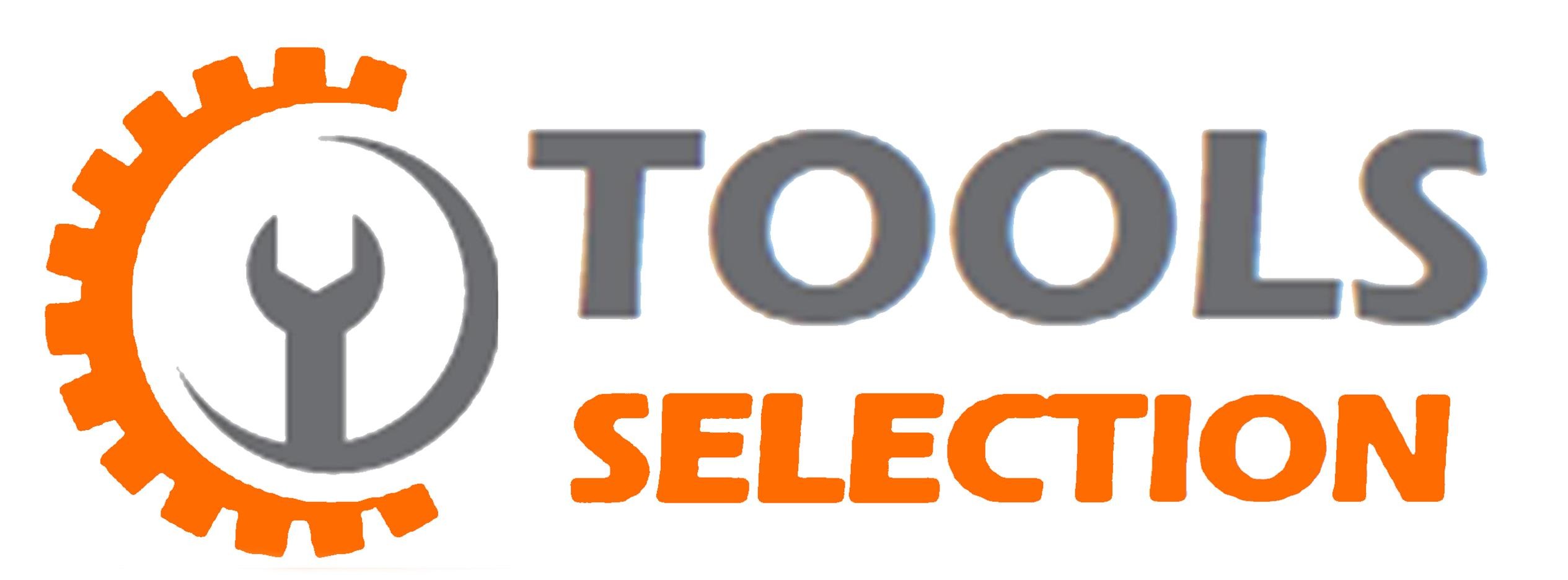 TOOLS SELECTION